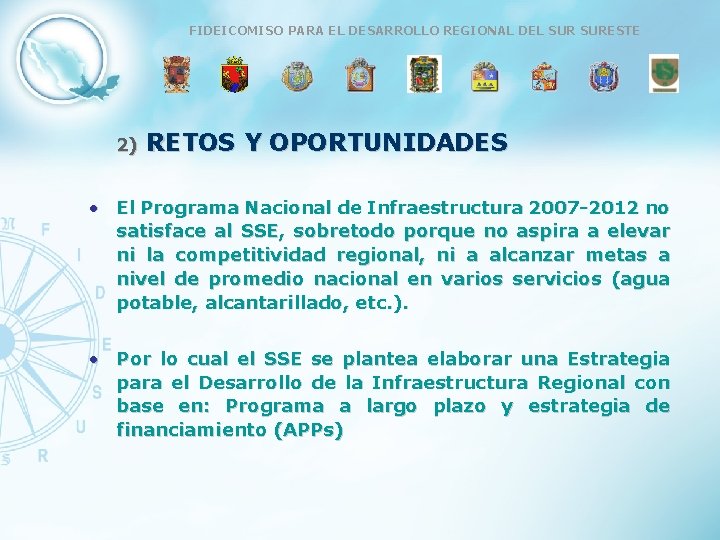 ESTRATEGIA FIDEICOMISO DE COMPETITIVIDAD PARA EL DESARROLLO PARA LA REGIÓN REGIONAL SURESTE DEL SUR