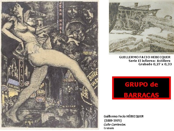 GUILLERMO FACIO HEBECQUER Serie El infierno: Astillero Grabado 0, 27 x 0, 33 GRUPO