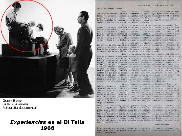 Oscar Bony La familia obrera Fotografía documental Experiencias en el Di Tella 1968 