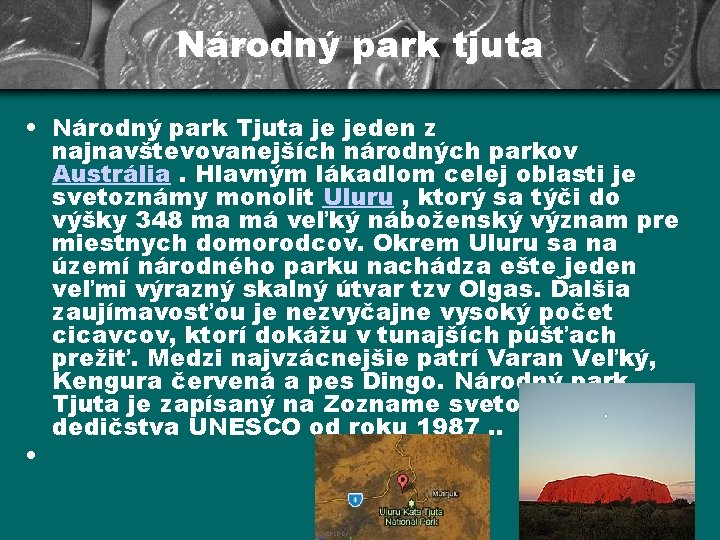 Národný park tjuta • Národný park Tjuta je jeden z najnavštevovanejších národných parkov Austrália.