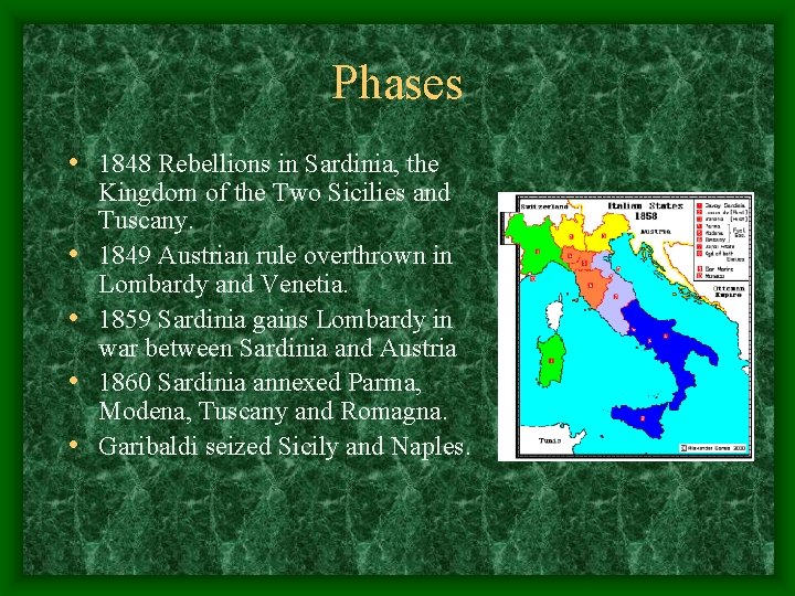 Phases • 1848 Rebellions in Sardinia, the • • Kingdom of the Two Sicilies