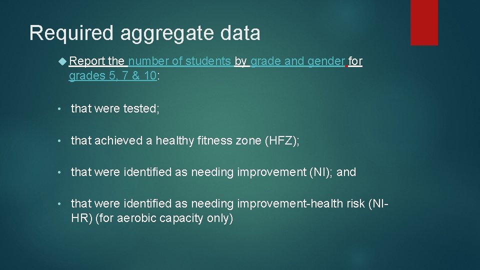 Required aggregate data Report the number of students by grade and gender for grades