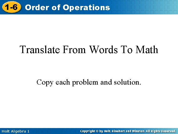 1 -6 Order of Operations Translate From Words To Math Copy each problem and
