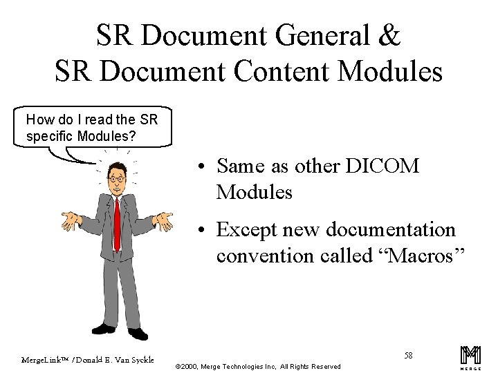 SR Document General & SR Document Content Modules How do I read the SR