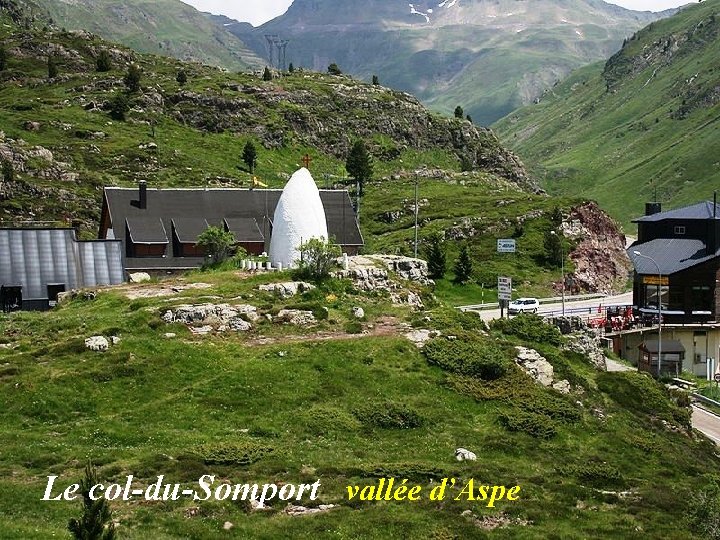 Le col-du-Somport vallée d’Aspe 
