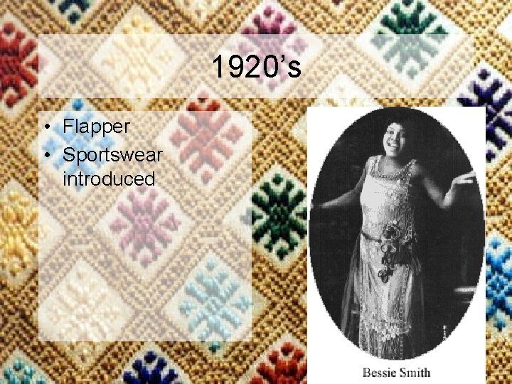 1920’s • Flapper • Sportswear introduced 