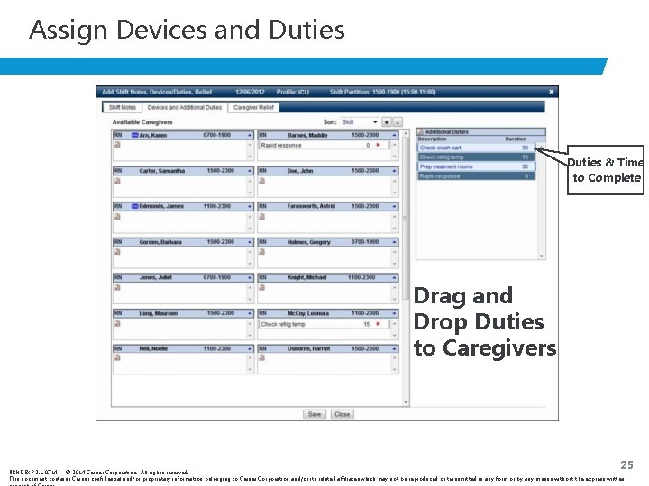 Assign Devices and Duties & Time to Complete Drag and Drop Duties to Caregivers