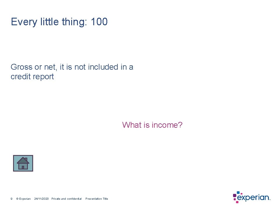 Every little thing: 100 Gross or net, it is not included in a credit