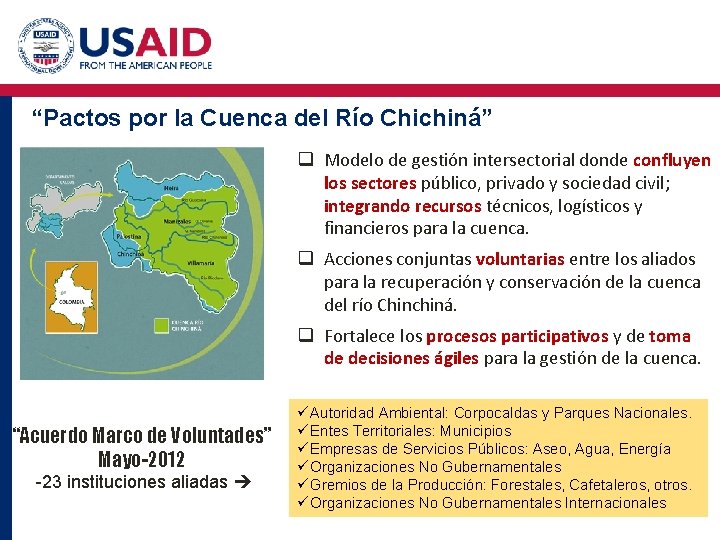 “Pactos por la Cuenca del Río Chichiná” q Modelo de gestión intersectorial donde confluyen