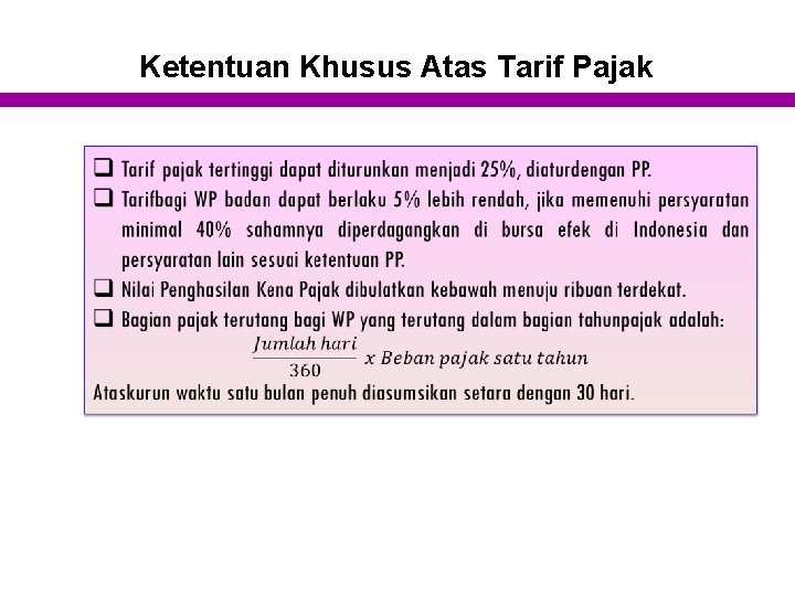 Ketentuan Khusus Atas Tarif Pajak 