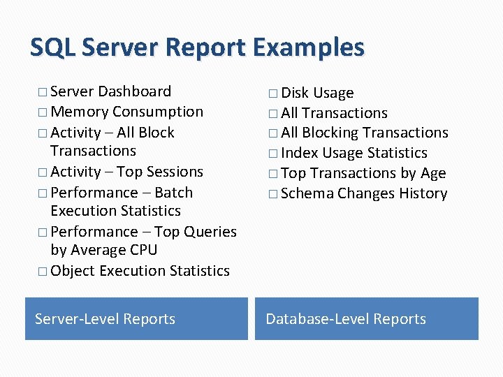 SQL Server Report Examples � Server Dashboard � Memory Consumption � Activity – All