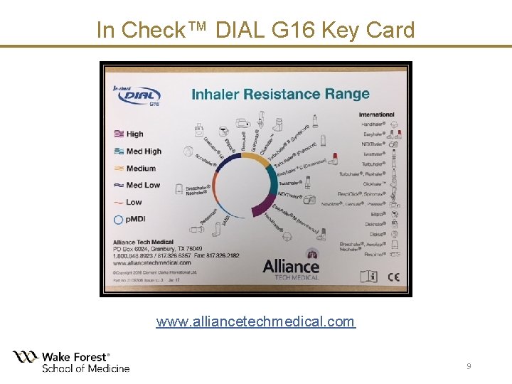 In Check™ DIAL G 16 Key Card www. alliancetechmedical. com 9 In Check™ DIAL G 16 Key Card www. alliancetechmedical. com 9