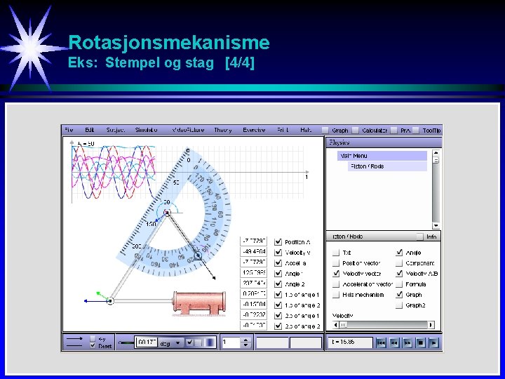 Rotasjonsmekanisme Eks: Stempel og stag [4/4] 