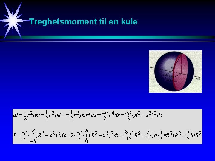 Treghetsmoment til en kule 