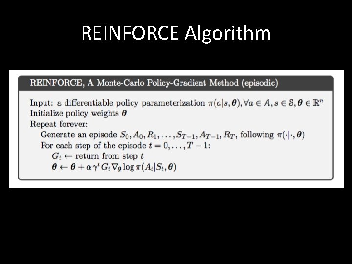 REINFORCE Algorithm 