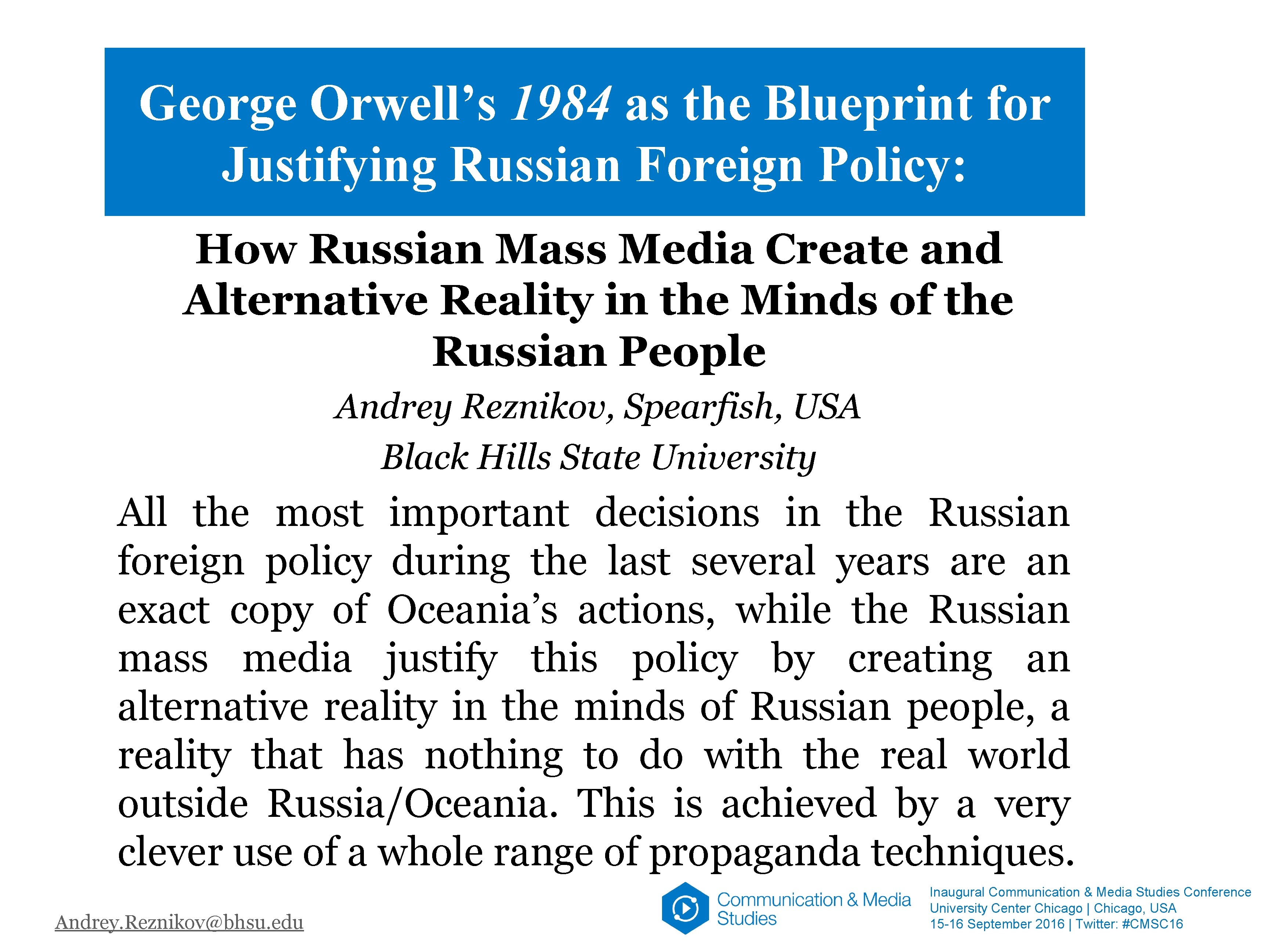 George Orwell’s 1984 as the Blueprint for Justifying Russian Foreign Policy: How Russian Mass