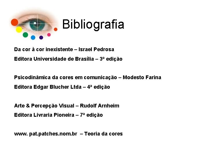 Bibliografia Da cor à cor inexistente – Israel Pedrosa Editora Universidade de Brasília –