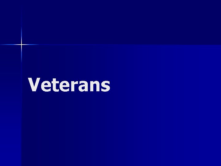 Veterans 