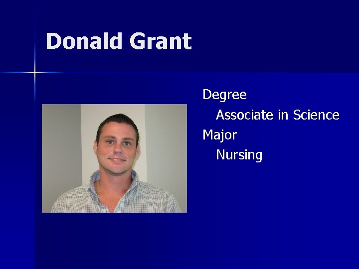 Donald Grant Degree Associate in Science Major Nursing 