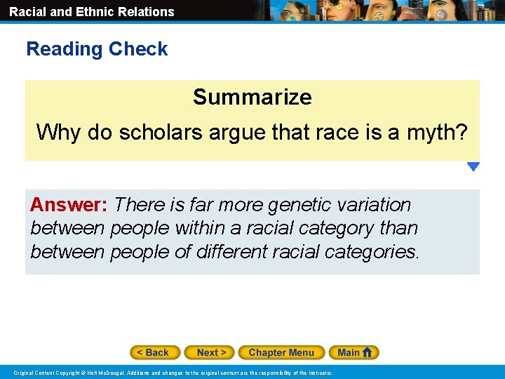 Racial and Ethnic Relations Reading Check Summarize Why do scholars argue that race is Racial and Ethnic Relations Reading Check Summarize Why do scholars argue that race is