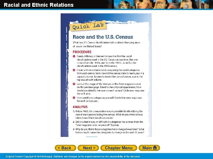 Racial and Ethnic Relations Original Content Copyright © Holt Mc. Dougal. Additions and changes Racial and Ethnic Relations Original Content Copyright © Holt Mc. Dougal. Additions and changes