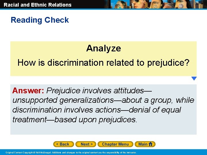 Racial and Ethnic Relations Reading Check Analyze How is discrimination related to prejudice? Answer: Racial and Ethnic Relations Reading Check Analyze How is discrimination related to prejudice? Answer: