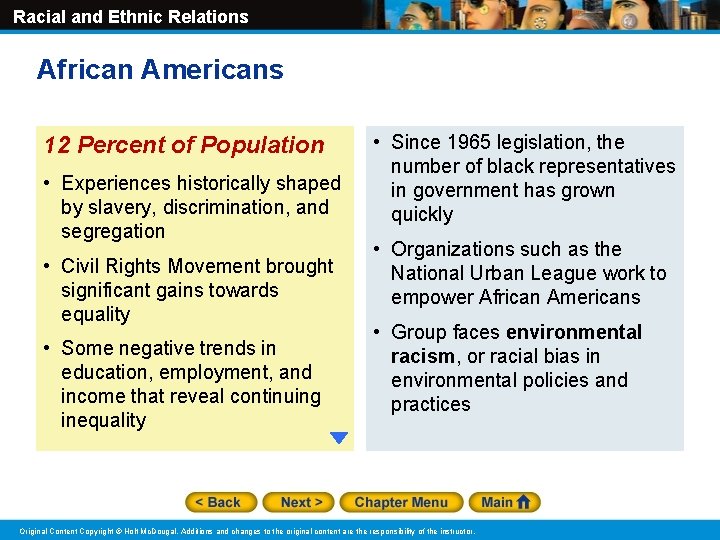 Racial and Ethnic Relations African Americans 12 Percent of Population • Experiences historically shaped Racial and Ethnic Relations African Americans 12 Percent of Population • Experiences historically shaped