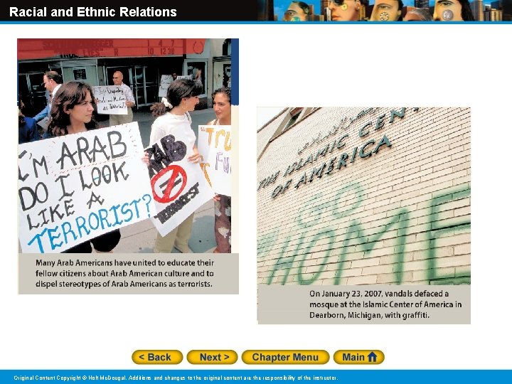 Racial and Ethnic Relations Original Content Copyright © Holt Mc. Dougal. Additions and changes Racial and Ethnic Relations Original Content Copyright © Holt Mc. Dougal. Additions and changes