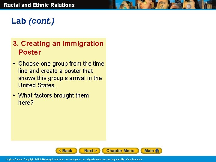 Racial and Ethnic Relations Lab (cont. ) 3. Creating an Immigration Poster • Choose Racial and Ethnic Relations Lab (cont. ) 3. Creating an Immigration Poster • Choose