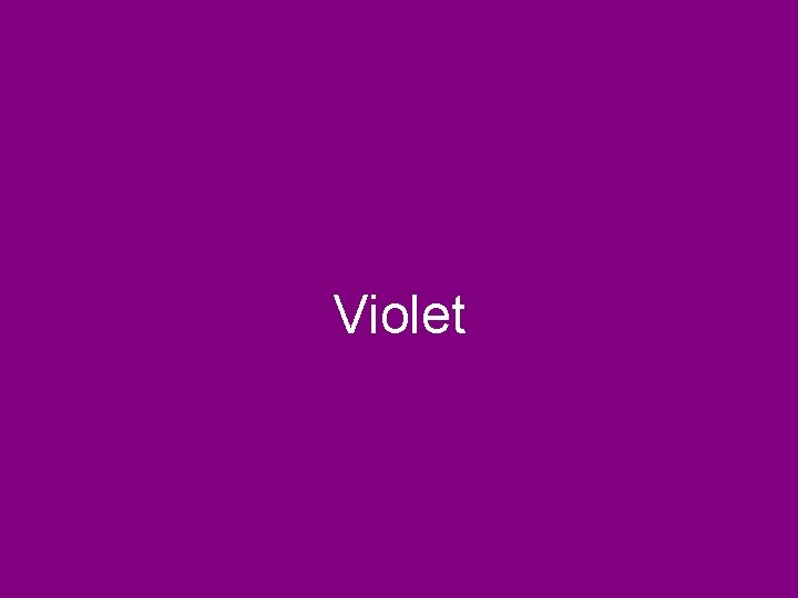 Violet 