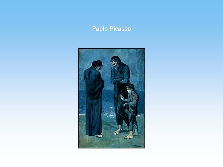 Pablo Picasso 