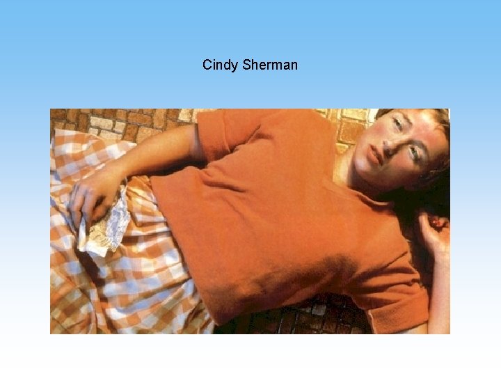 Cindy Sherman 