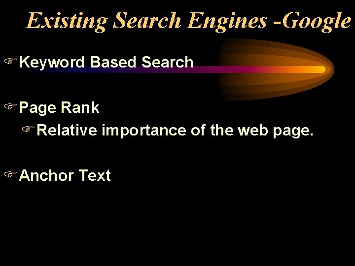 Simple Text Based Search Engine Content Based Search Rajesh Kumar Jain Roll No