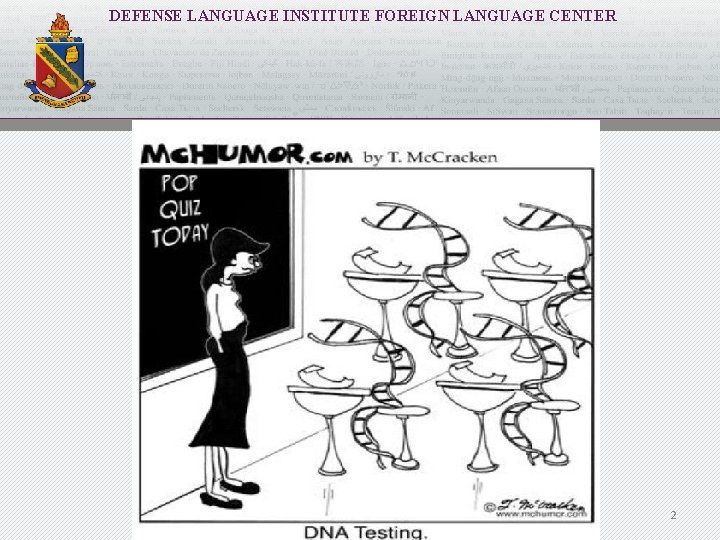 DEFENSE LANGUAGE INSTITUTE FOREIGN LANGUAGE CENTER 2 