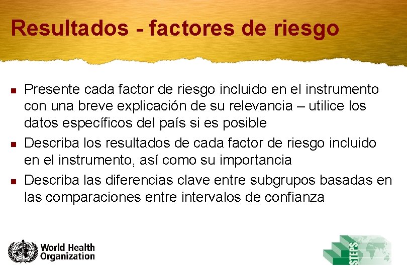 Resultados - factores de riesgo n n n Presente cada factor de riesgo incluido