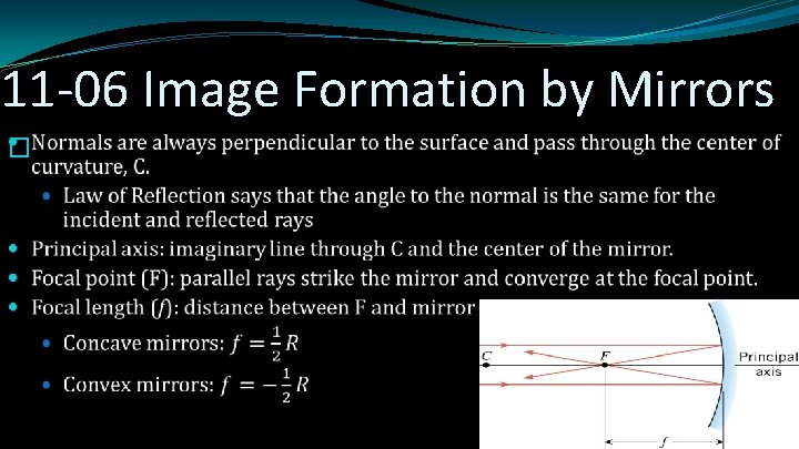 11 -06 Image Formation by Mirrors � 