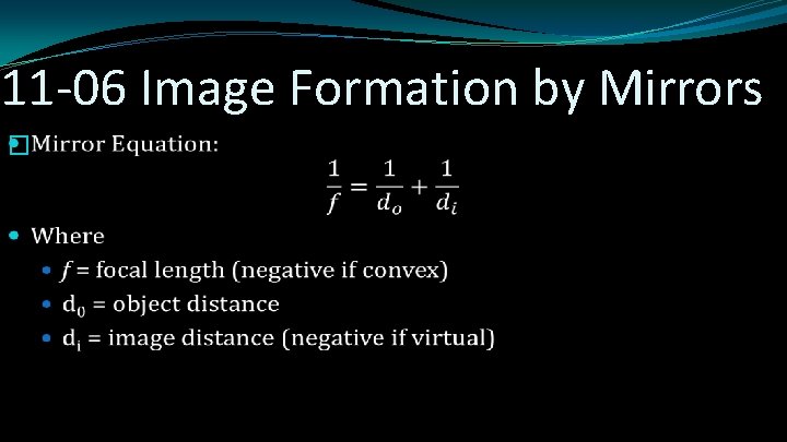 11 -06 Image Formation by Mirrors � 