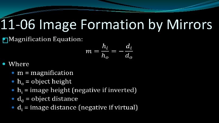 11 -06 Image Formation by Mirrors � 