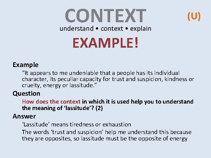CONTEXT (U) understand • context • explain EXAMPLE! Example “It appears to me undeniable CONTEXT (U) understand • context • explain EXAMPLE! Example “It appears to me undeniable