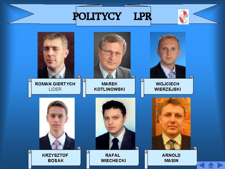 POLITYCY ROMAN GIERTYCH LIDER KRZYSZTOF BOSAK LPR MAREK KOTLINOWSKI WOJCIECH WIERZEJSKI RAFAŁ WIECHECKI ARNOLD