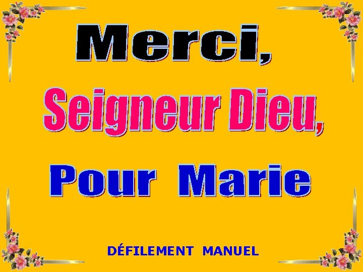 DÉFILEMENT MANUEL 