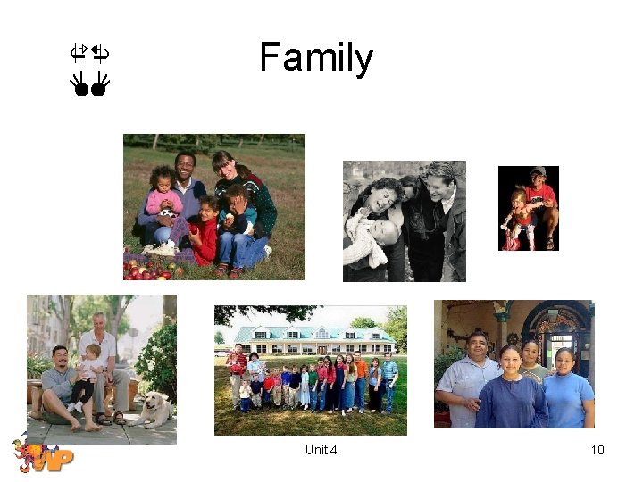 Family Unit 4 10 