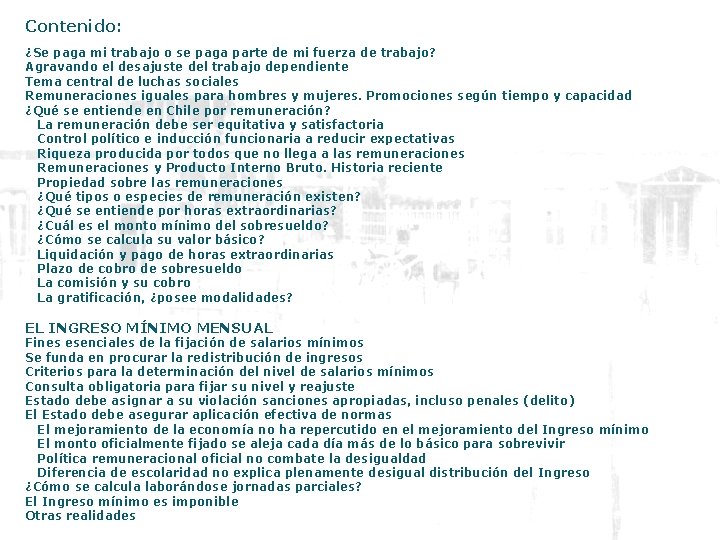 Contenido: ¿Se paga mi trabajo o se paga parte de mi fuerza de trabajo?