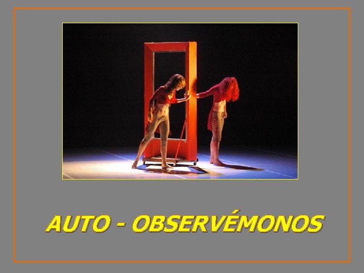 AUTO - OBSERVÉMONOS 