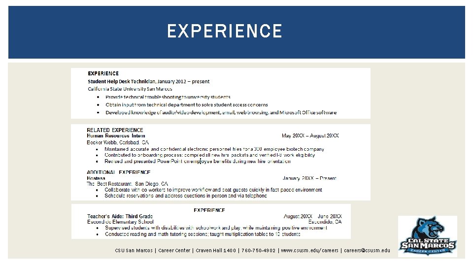 EXPERIENCE CSU San Marcos | Career Center | Craven Hall 1400 | 760 -750