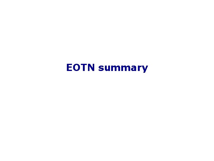 EOTN summary 