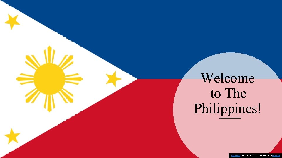 Welcome to The Philippines! This Photo by Unknown Author is licensed under CC BY-SA