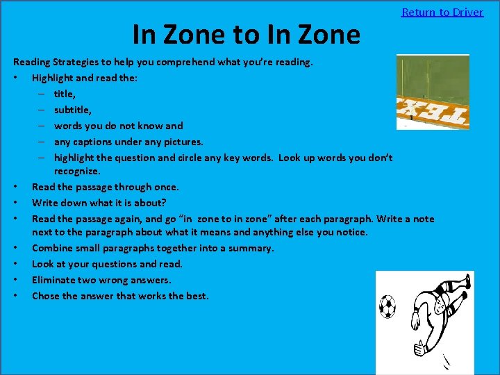  In Zone to In Zone Return to Driver Reading Strategies to help you