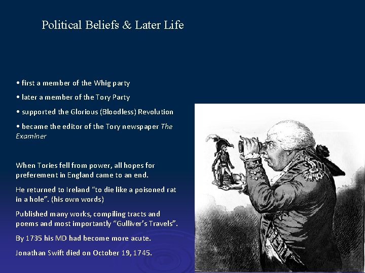 Political Beliefs & Later Life • first a member of the Whig party •