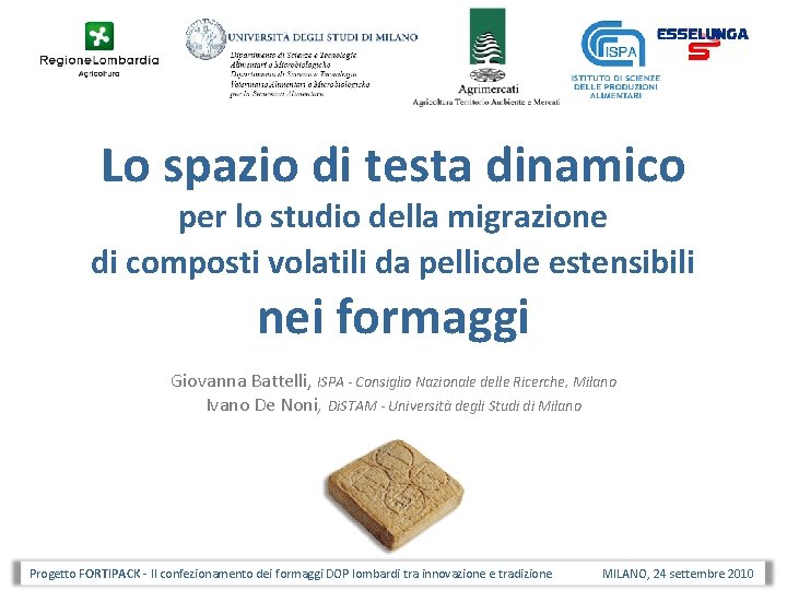 Lo spazio di testa dinamico per lo studio della migrazione di composti volatili da